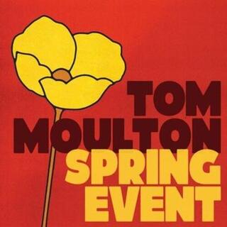 VARIOUS ARTISTS - Tom Moulton: Spring Event