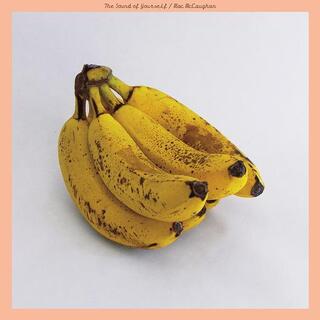 MAC MCCAUGHAN - The Sound Of Yourself