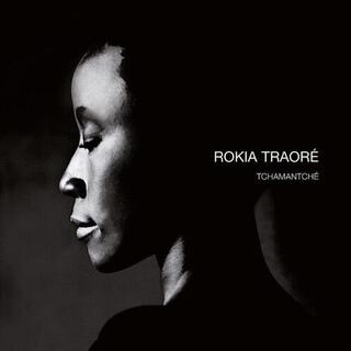 ROKIA TRAORE - Tchamantche -hq/reissue-