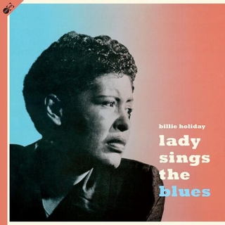 BILLIE HOLIDAY - Lady Sings The Blues
