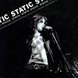 STATIC - Toothpaste And Pills: Demos And Live 1978-1980 (Vinyl)