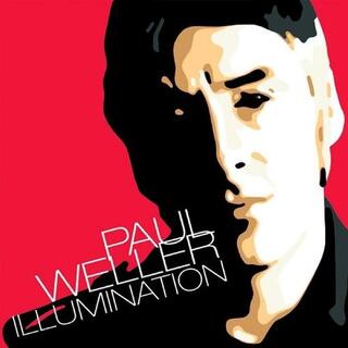 PAUL WELLER - Illumination -reissue-