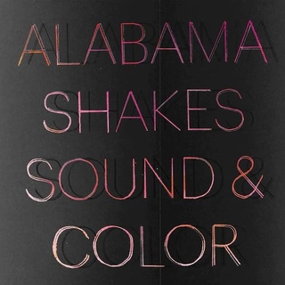 ALABAMA SHAKES - Sound &amp; Color
