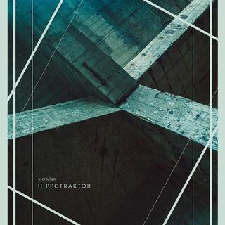 HIPPOTRAKTOR - Meridian (Vinyl)