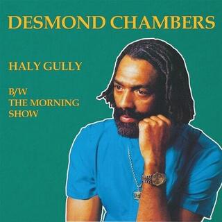 DESMOND CHAMBERS - Haly Gully B/w The..