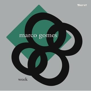 MARCO GOMES - Week (Vinyl)