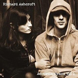 RICHARD ASHCROFT - Acoustic Hymns Vol. 1