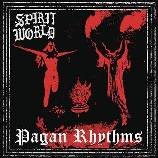 SPIRITWORLD - Pagan Rhythms