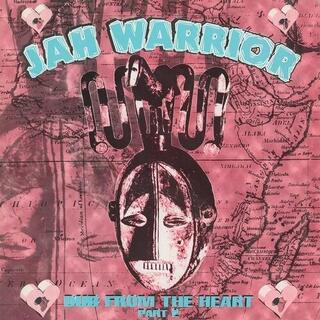 JAH WARRIOR - Dub From The Heart, Part 2