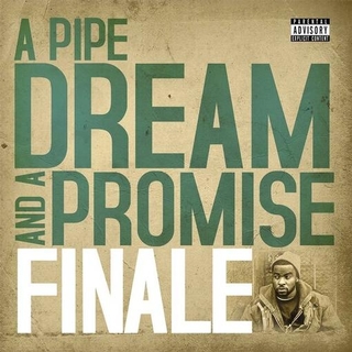 FINALE - A Pipe Dream And A Promise [2lp]
