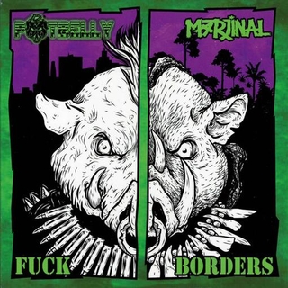 POTBELLY / MARJINAL - Fuck Borders