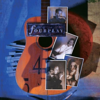 FOURPLAY - Fourplay (30th Anniversary Edition)