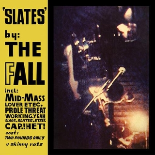 THE FALL - Slates
