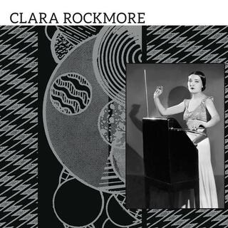 CLARA ROCKMORE - Lost Theremin Album