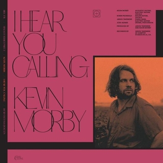 BILL FAY & KEVIN MORBY - I Hear You Calling