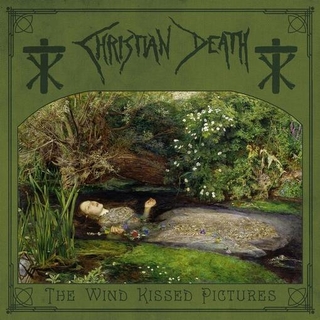 CHRISTIAN DEATH - The Wind Kissed Pictures - 2021 Edition (Dark Green Vinyl)