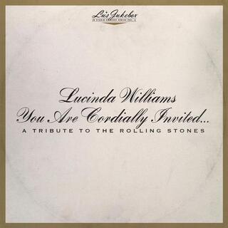 LUCINDA WILLIAMS - Lu&#39;s Jukebox Vol. 6: You Are Cordially Invited...