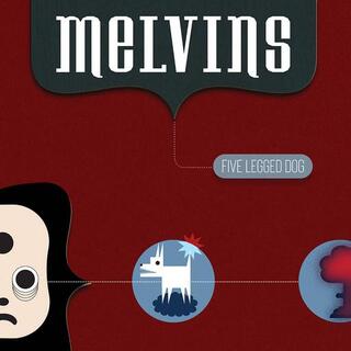 MELVINS - Five Legged Dog (Limited Coloured Vinyl)