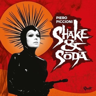 PIERO PICCIONI - Shake & Soda (2lp)