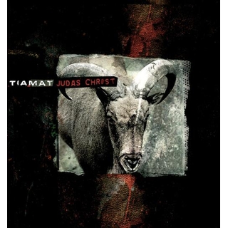TIAMAT - Judas Christ