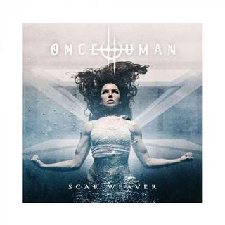 ONCE HUMAN - Scar Weaver (Gatefold)