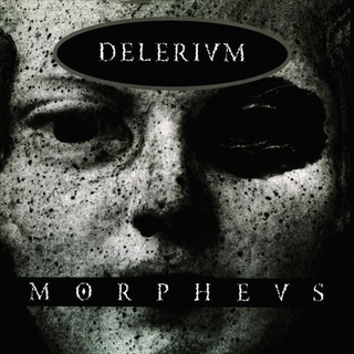 DELERIUM - Morphevs -ltd/coloured-