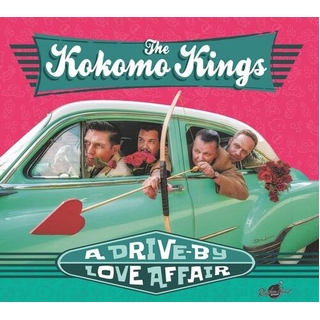 KOKOMO KINGS - A Drive-by Love Affair