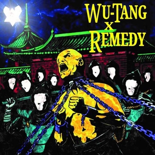 WU TANG X REMEDY - Wu Tang X Remedy