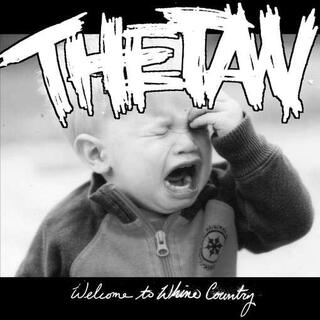 THETAN - Welcome To Whine Country