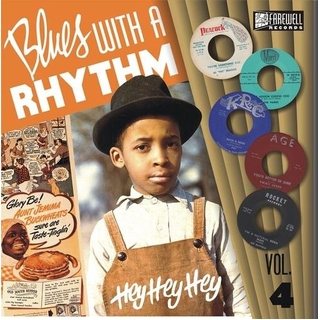 VARIOUS ARTISTS - Blues With A Rhythm Vol. 4: Hey Hey Hey [lp]