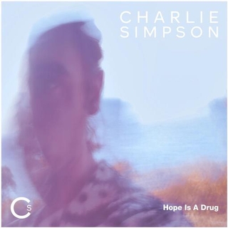 CHARLIE SIMPSON - Hope Is A Drug