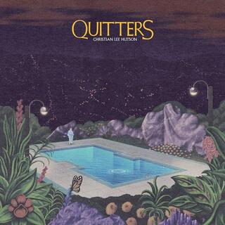 CHRISTIAN LEE HUTSON - Quitters (Vinyl)