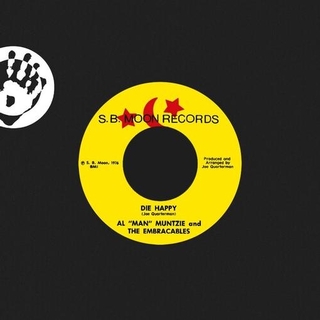 AL MAN MUNTZIE AND THE EMBRA - Die Happy (Red Vinyl)