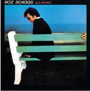 BOZ SCAGGS - Silk Degrees
