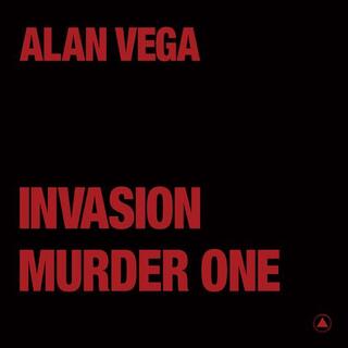 ALAN VEGA - Invasion (Transparent Red Vinyl)