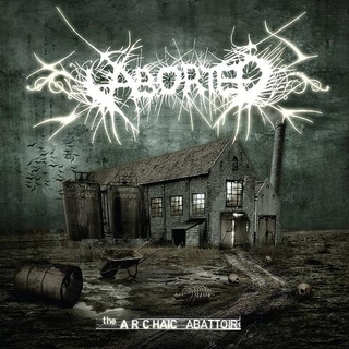 ABORTED - Archaic.. -reissue-
