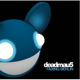 DEADMAU5 - Faxing Berlin [12in]