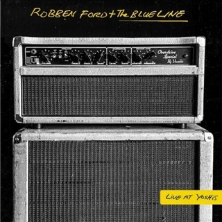 ROBBEN &amp; THE BLUE L FORD - Live At Yoshi&#39;s