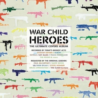 VARIOUS ARTISTS - War Child Presents Heroes