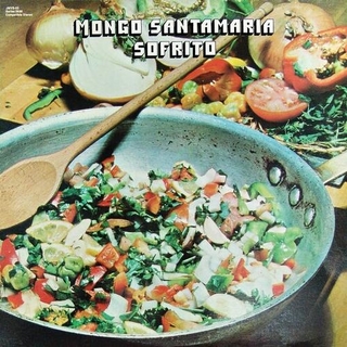 MONGO SANTAMARIA - Sofrito -reissue-