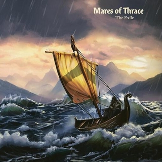 MARES OF THRACE - Exile,The(Lp)
