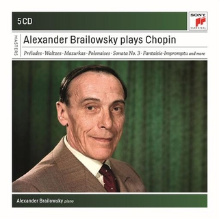 ALEXANDER BRAILOWSKY - Alexander Brailowsky Plays Chopin