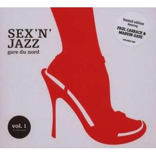 GARE DU NORD - Sex &#39;n&#39; Jazz