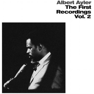 ALBERT AYLER - First Recordings 2