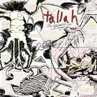 TALLAH - The Generation Of Danger