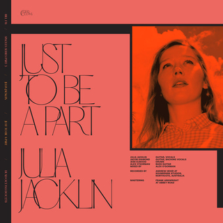 BILL FAY & JULIA JACKLIN - Just To Be A Part