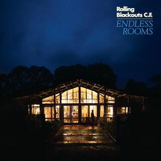 ROLLING BLACKOUTS COASTAL FEVER - Endless Rooms