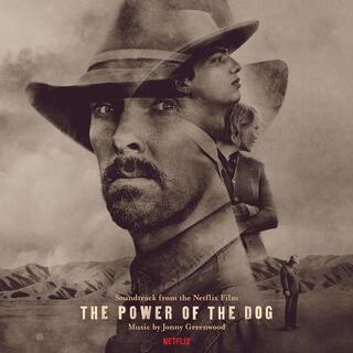 SOUNDTRACK - Power Of The Dog: Soundtrack From The Netflix Film (Vinyl)