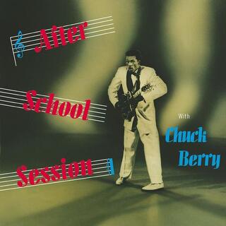 CHUCK BERRY - After School Session