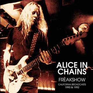 ALICE IN CHAINS - Freak Show